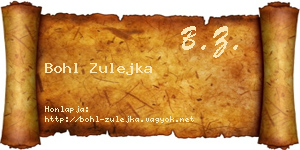Bohl Zulejka névjegykártya